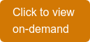 Click to view on-demand